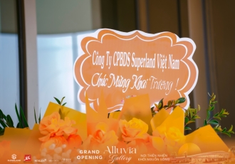RECAP SỰ KIỆN | SUPERLAND ĐỒNG HÀNH KHAI TRƯƠNG ALLUVIA GALLERY – MỞ CỬA CHO KỶ NGUYÊN MỚI CỦA ALLUVIA CITY