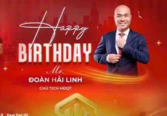 CHÚC MỪNG SINH NHẬT SẾP ĐOÀN HẢI LINH – CHỦ TỊCH HĐQT SUPERLAND