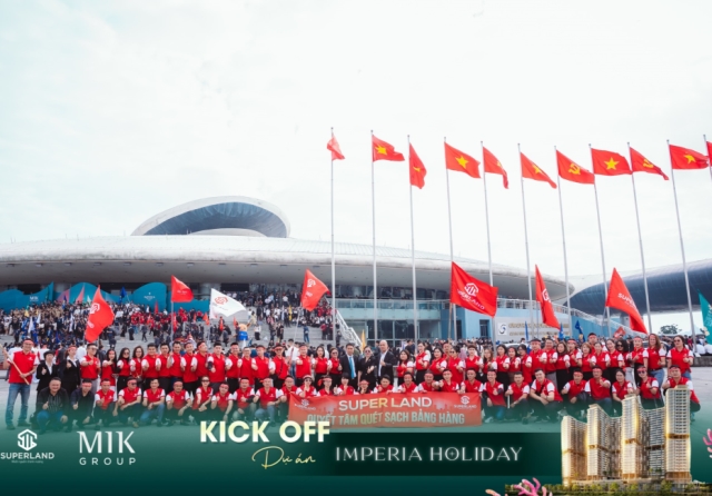 SUPERLAND RỰC LỬA TINH THẦN CHIẾN BINH TẠI LỄ RA QUÂN DỰ ÁN IMPERIA HOLIDAY HẠ LONG